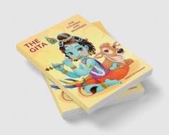 The Gita: For Children and Beginners: This book is specifically tailored for children aged 10 and above. It is written in simple English making it suitable for both children and adults.