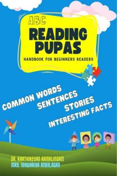 Reading Pupas : Handbook for Beginners Readers