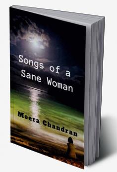 Songs of a Sane Woman