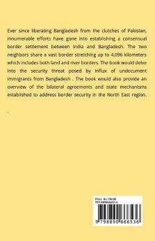 SECURITIZATION OF THE INDO-BANGLADESH BORDER: -