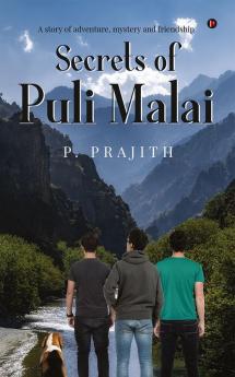 Secrets of Puli Malai