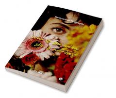 Who is She When She is Not Her : The Open Gates of Thoughts