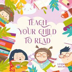 Teach Your Child to Read