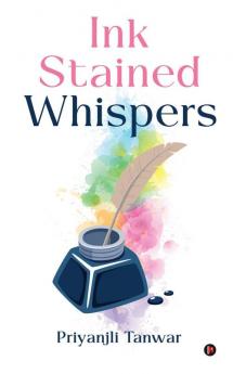Ink Stained Whispers