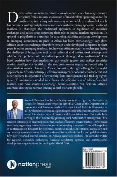 Governance Structures in African Securities Exchanges : Demutualization Theory Conflict of Interest and Regulatory Challenges