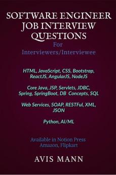 Software Engineer Job Interview Questions: (Java Web Technologies)