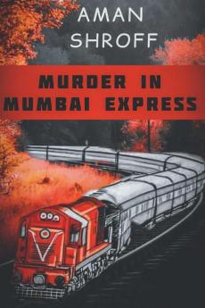 Murder in Mumbai Express