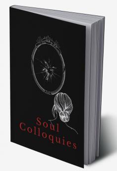 Soul Colloquies