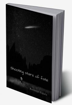 shooting stars of fate