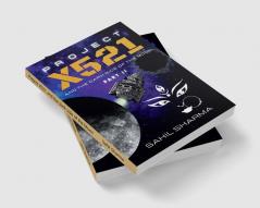 Project X521 and the dark side of the Moon