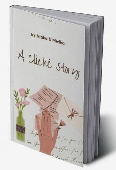 The Cliché Story