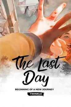 The Last Day : Beginning of a new journey