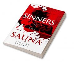 Sinners of the Sauna : Corporate Murder Whodunnit