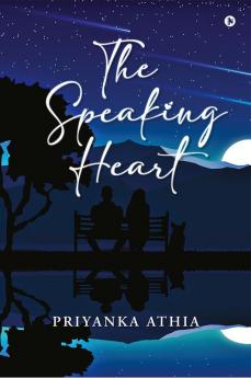 The Speaking Heart