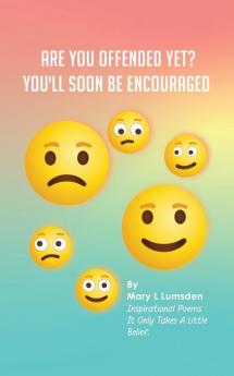 Are you offended yet?