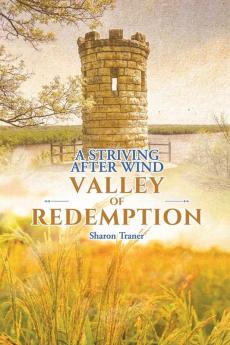 A Striving After Wind