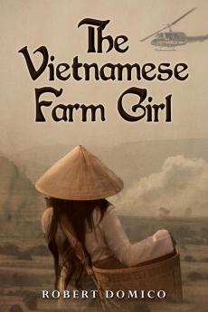 The Vietnamese Farm Girl