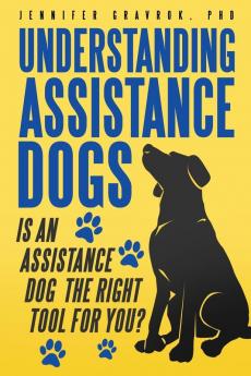 Understanding Assistance Dogs