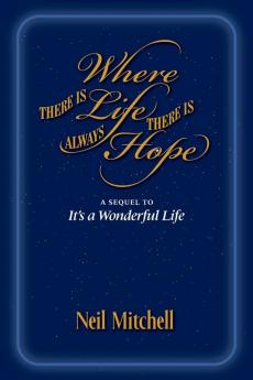 Where There is Life There is Always Hope