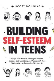 Building Self-Esteem in  Teens