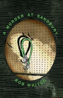 A Murder at Sandbury