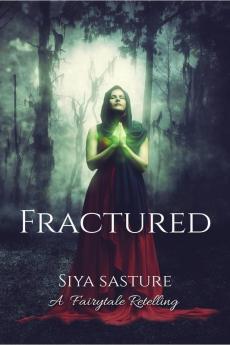 Fractured : Book One