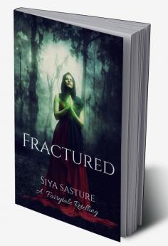 Fractured : Book One