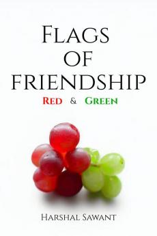 Flags of Friendship : Red and Green