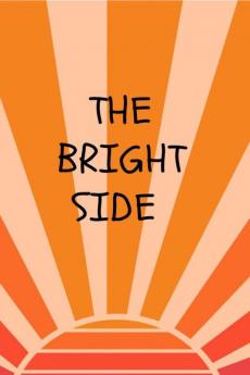THE BRIGHT SIDE