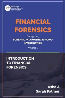 INTRODUCTION TO FINANCIAL FORENSICS