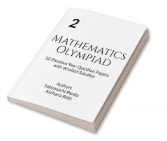 Mathematics Olympiad : 10 previous year question papers with detailed solution for Class 2