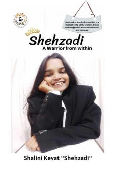 Shehzadi A warrior from within