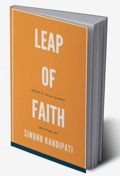 Leap Of Faith: What'S Your Story?