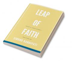 Leap Of Faith: What'S Your Story?