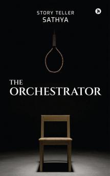 The Orchestrator