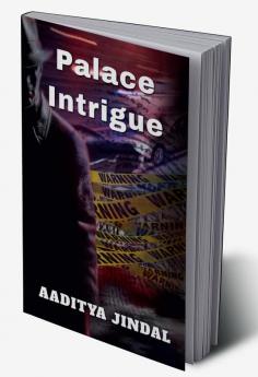 Palace Intrigue : Lies Are Everywhere