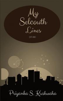 My Selcouth Lines : Just lines