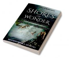 Shores Of Wonder : Bubba'S Seafaring Secrets - Where Every Wave Brings Dreams To Life