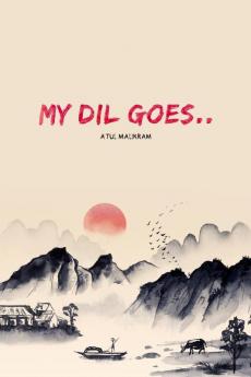 My Dil Goes