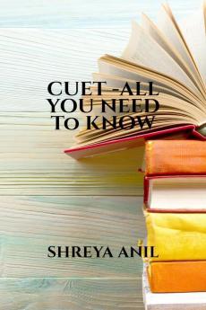 Cuet All You Need To Know