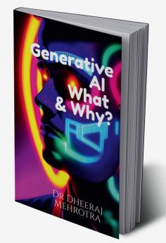 Generative AI- What & Why?