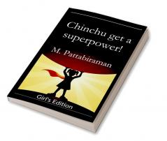 Chinchu Gets a Superpower! (Girls Edition)