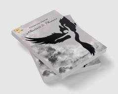 A Divine Love Story of Albatross & Phoenix