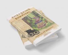 Embarking On Survival : A Moving Odyssey