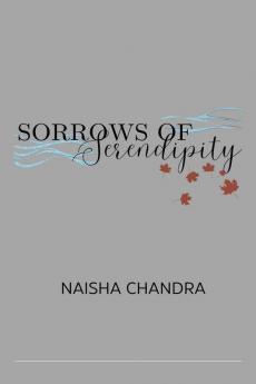 Sorrows of Serendipity