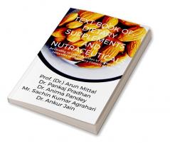 Text Book of Dietary Supplements And Nutraceuticals