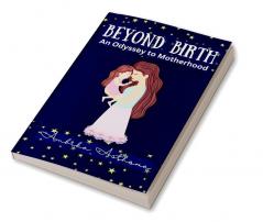 Beyond Birth