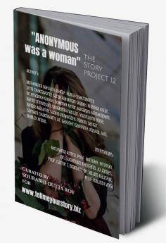 Anonymous Was A Woman: The Story Project 12