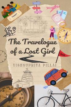 The Travelogue of a Lost Girl