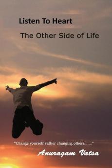 Listen To Heart: The Other Side of Life